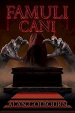 Famuli Cani: A Supernatural Horror 