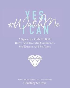 Yes, I Can - #watchme