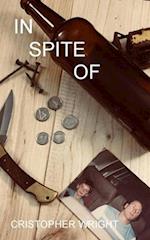 In Spite Of 