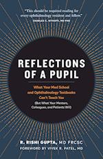 Reflections of a Pupil