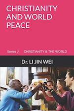 CHRISTIANITY AND WORLD PEACE 