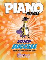 Piano Heroes: Mission Success Sight Reading Activity Book 