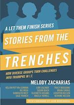 Stories from the Trenches