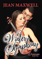 Winter Symphony: Overtures Book One: A Second-Chance, Musical Holiday Romance 