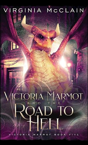 Victoria Marmot and the Road to Hell