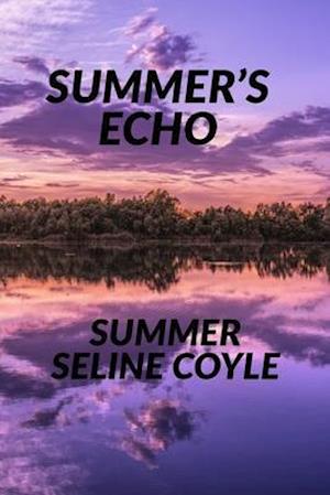 SUMMER'S ECHO