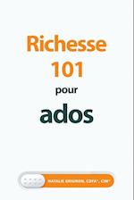 Richesse 101 pour ados