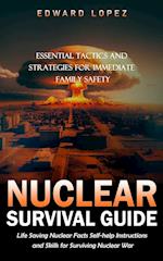 Nuclear Survival Guide