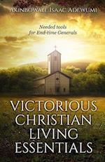 Victorious Christian Living Essentials