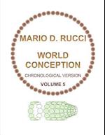 World Conception - Chronological Version - Volume 5