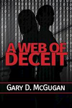 A Web of Deceit