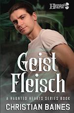 Geist Fleisch