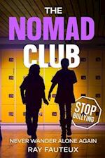The Nomad Club: Never Wander Alone Again 