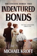 Indentured Bonds