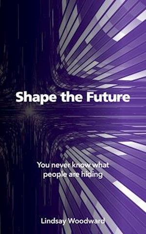 Shape the Future
