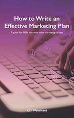 How to Write an Effective Marketing Plan