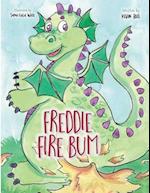 Freddie Fire Bum 