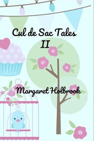 Cul de Sac Tales II