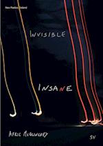 Invisible Insane