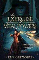 The Exercise Of Vital Powers