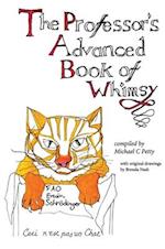 The Professor's Advanced Book of Whimsy 