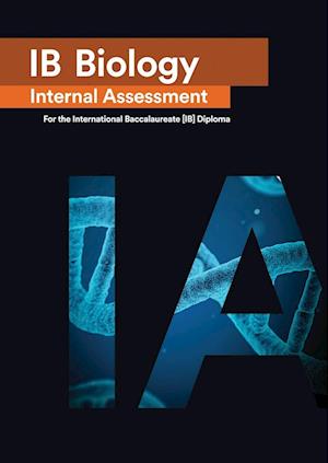 IB Biology Internal Assessment [IA]