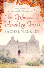 The Women of Heachley Hall