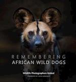 Remembering African Wild Dogs