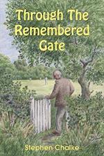 Through The Remembered Gate