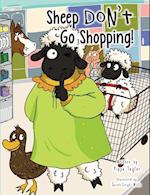 Sheep Don't Go Shopping!