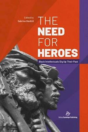 The Need for Heroes