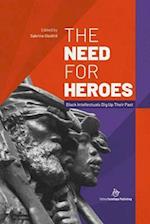 The Need for Heroes