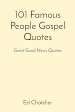 101 Famous People Gospel Quotes