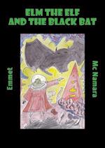 elm the elf and the black bat