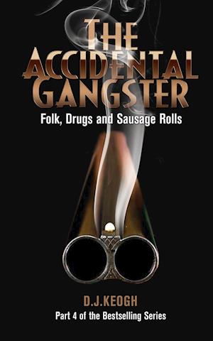 The Accidental Gangster