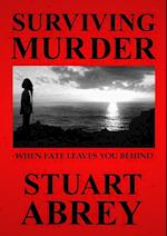 SURVIVING MURDER