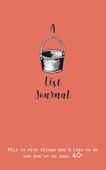 A Bucket List Journal (for your 40s)