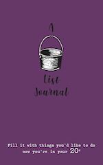 A Bucket List Journal (for your 20s)