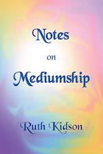 Notes on Mediumship