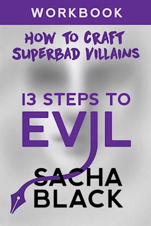 13 Steps To Evil