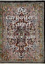 The Carpenter's Carpet 