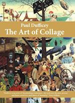 Paul Dufficey The Art of Collage