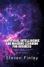 Artificial Intelligence and Machine Learning for Business