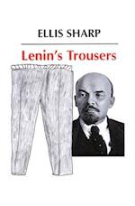 Lenin's Trousers