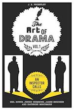 The Art of Drama: Volume 1: An Inspector Calls 