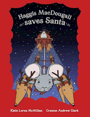 Haggis MacDougall saves Santa