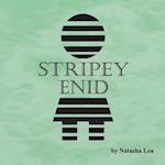 Stripey Enid