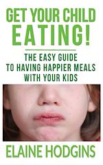 Get Your Child Eating