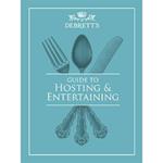 Guide to Hosting and Entertaining