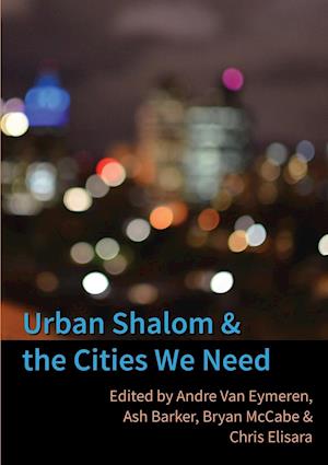 URBAN SHALOM & THE CITIES WE N